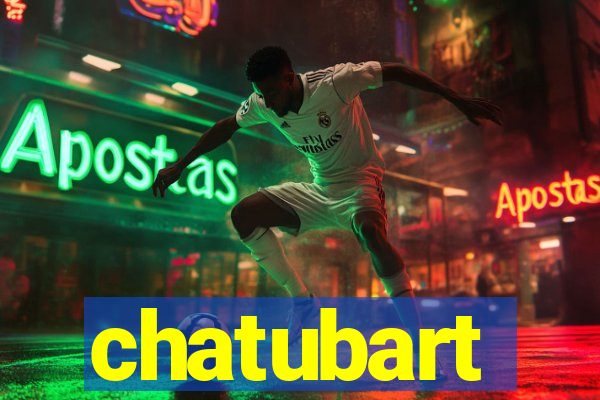 chatubart