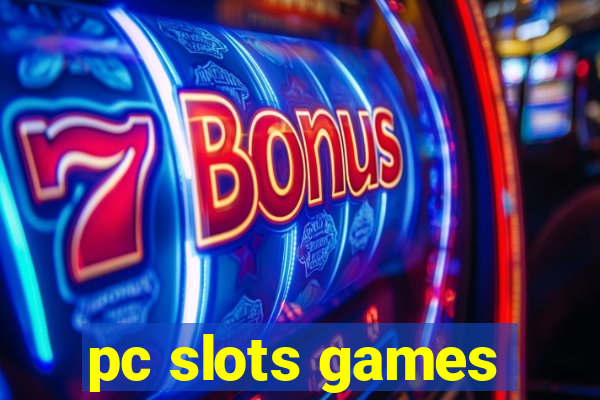 pc slots games