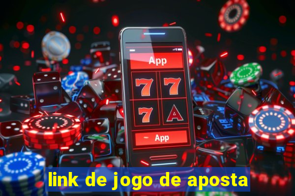 link de jogo de aposta