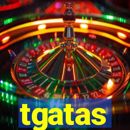 tgatas