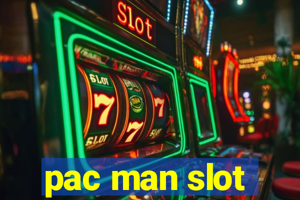 pac man slot