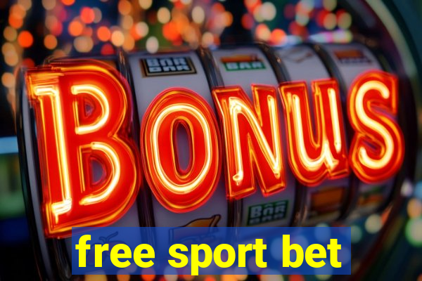 free sport bet