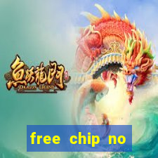 free chip no deposit casino