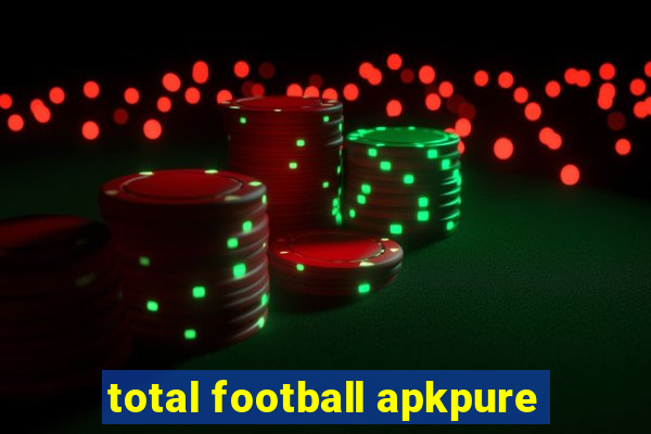 total football apkpure