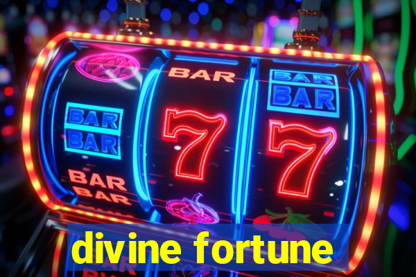 divine fortune