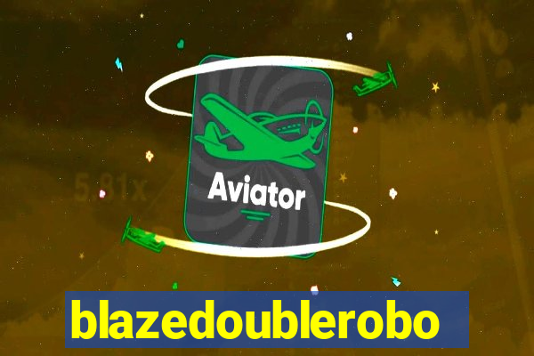 blazedoublerobo