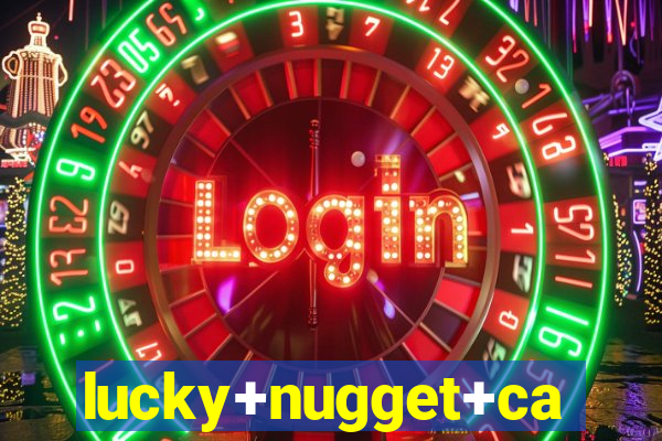 lucky+nugget+casino