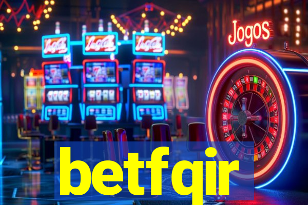 betfqir