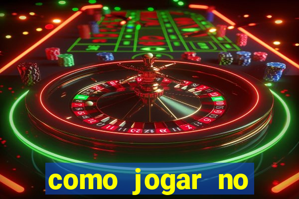 como jogar no fortune tigre