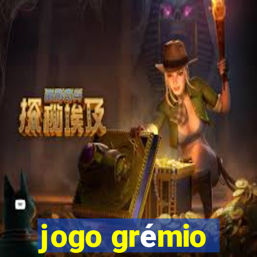 jogo grémio