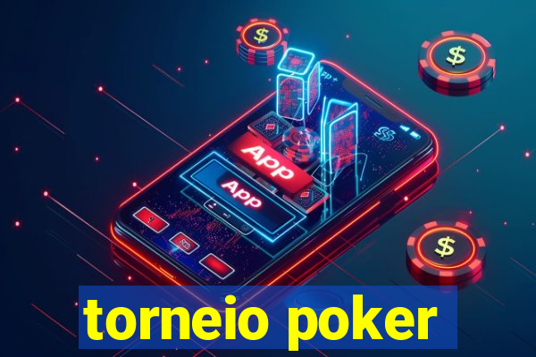 torneio poker