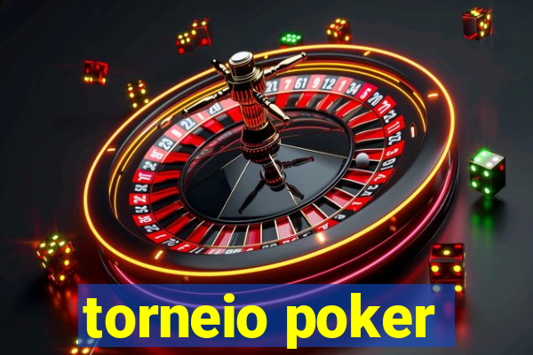 torneio poker