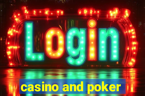 casino and poker