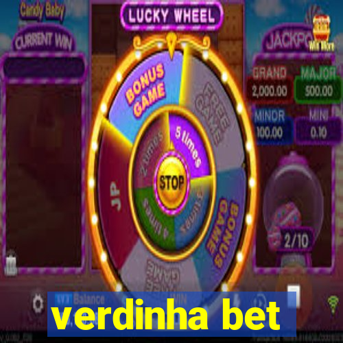 verdinha bet