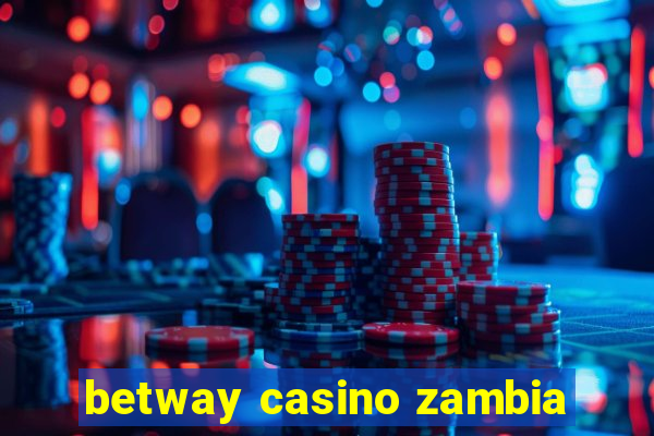 betway casino zambia