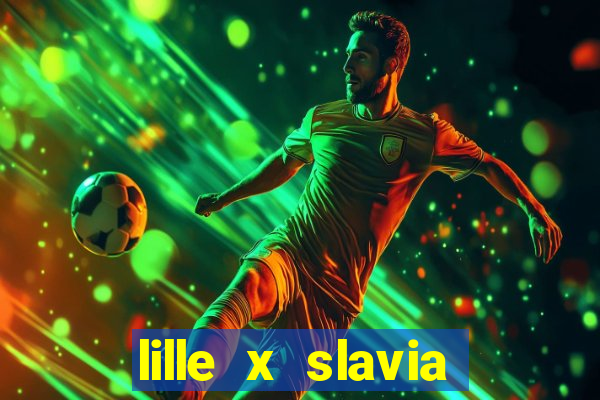 lille x slavia praga palpite