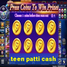 teen patti cash