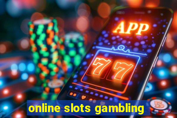 online slots gambling