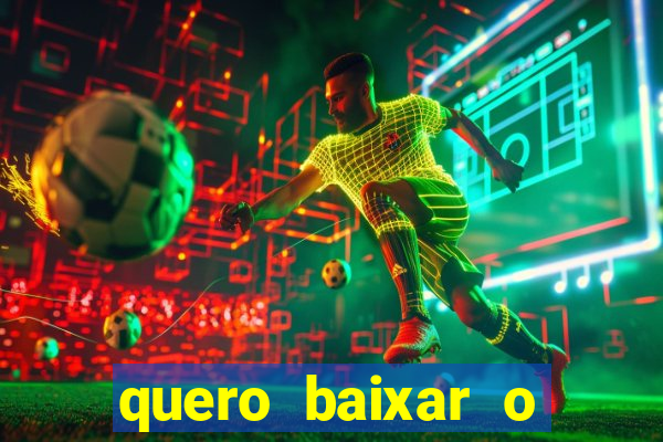 quero baixar o esporte bet