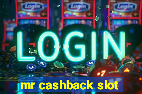 mr cashback slot