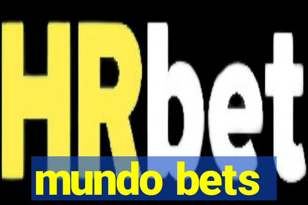 mundo bets