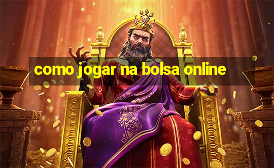 como jogar na bolsa online