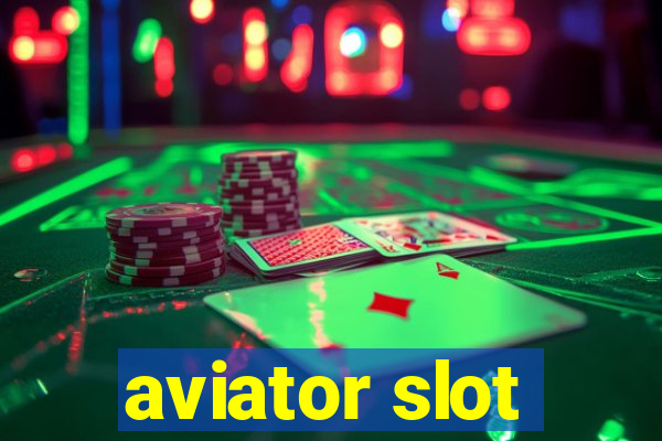 aviator slot