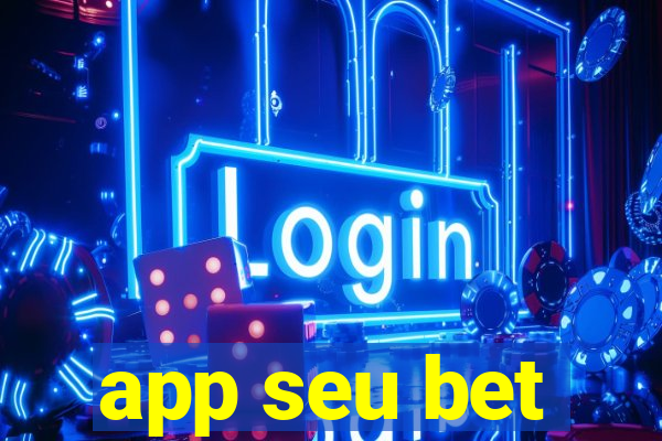 app seu bet