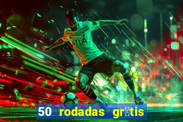 50 rodadas gr谩tis no cadastro