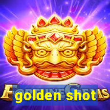 golden shot