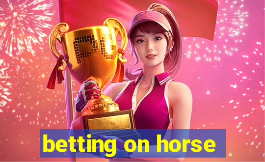 betting on horse