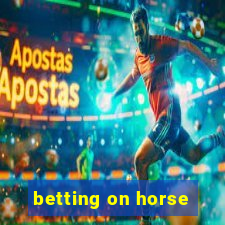 betting on horse