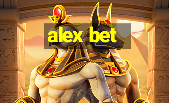 alex bet