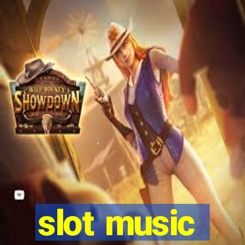 slot music