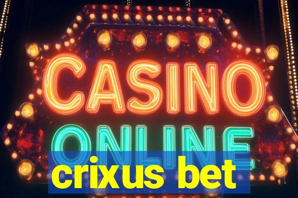 crixus bet