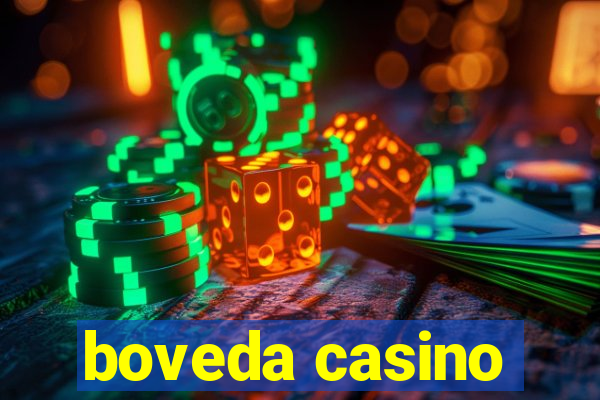 boveda casino