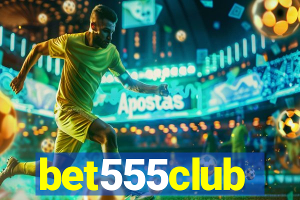 bet555club