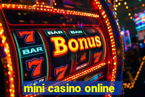 mini casino online