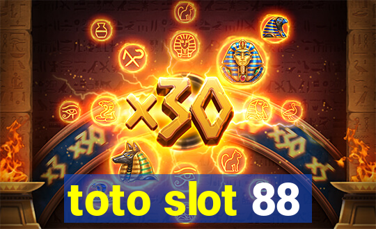 toto slot 88