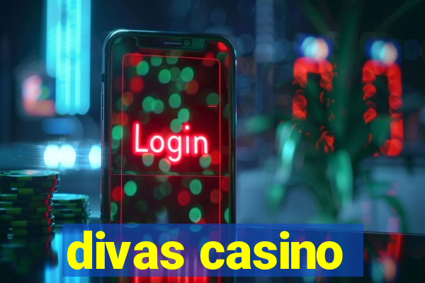 divas casino