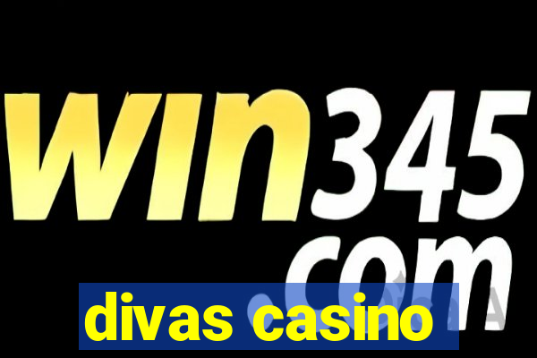 divas casino