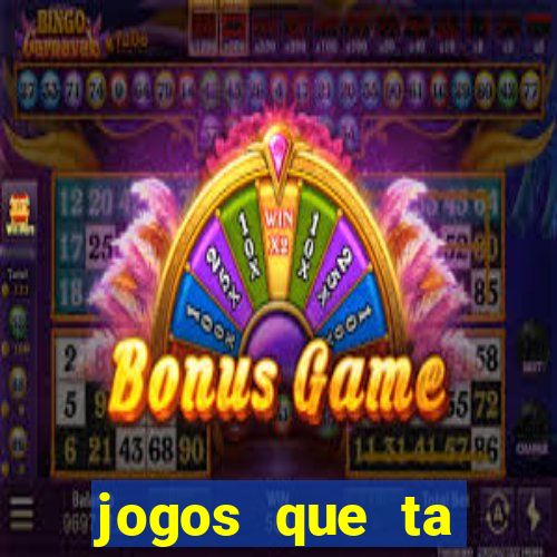 jogos que ta pagando dinheiro