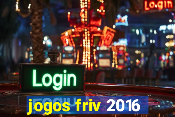 jogos friv 2016