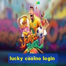 lucky casino login