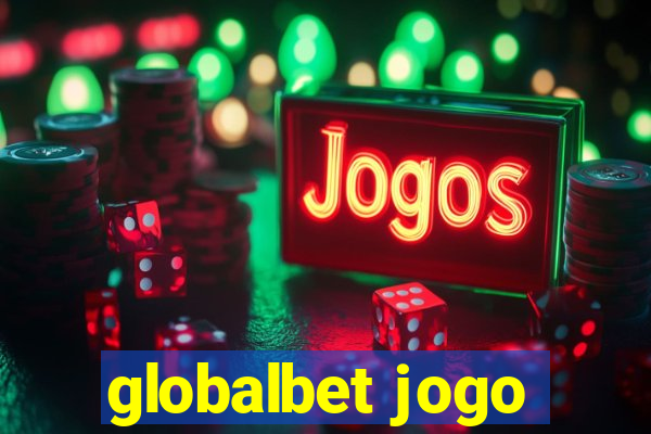 globalbet jogo