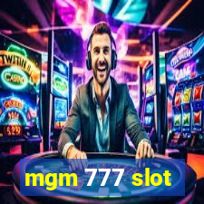 mgm 777 slot