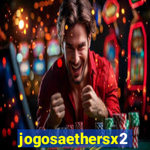 jogosaethersx2