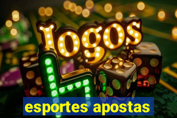 esportes apostas