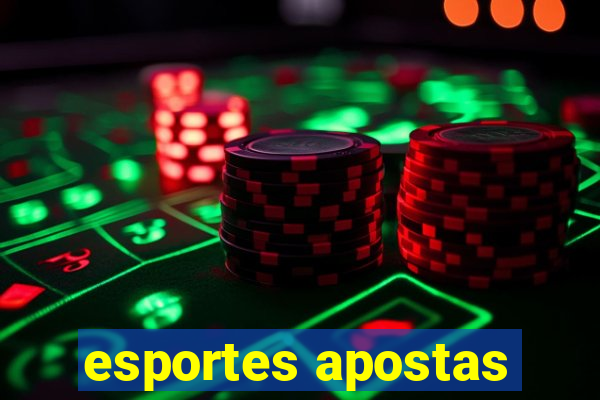 esportes apostas