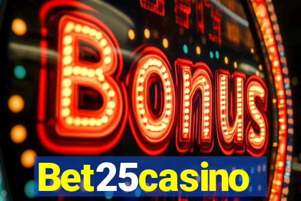 Bet25casino